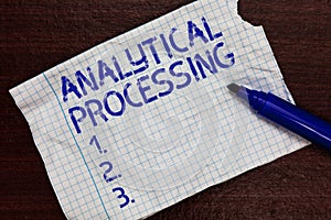 Writing note showing Analytical Processing. Business photo showcasing easily View Write Reports Data Mining and