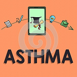 Writing note showing Asthma. Business photo showcasing Respiratory condition marked by spasms in the bronchi of the