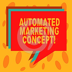 Writing note showing Automated Marketing Concept. Business photo showcasing automate repetitive tasks such as emails