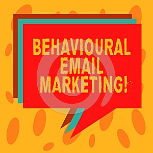 Writing note showing Behavioural Email Marketing. Business photo showcasing customercentric trigger base messaging