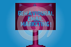 Writing note showing Behavioural Email Marketing. Business photo showcasing customercentric trigger base messaging