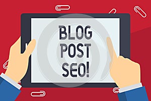 Writing note showing Blog Post Seo. Business photo showcasing Search Engine Optimization applied to blogging social