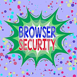 Writing note showing Browser Security. Business photo showcasing security to web browsers in order to protect networked