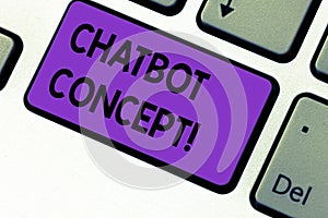 Writing note showing Chatbot Concept. Business photo showcasing Virtual assistant artificial intelligence online help Keyboard key