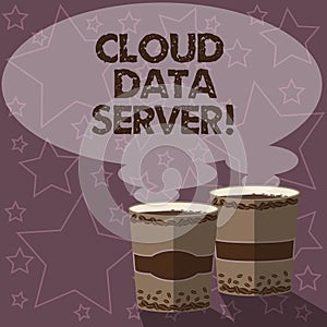 Writing note showing Cloud Data Server. Business photo showcasing built hosted through computing platformInternet