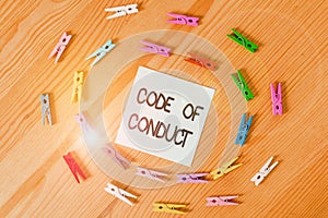 Writing note showing Code Of Conduct. Business photo showcasing Ethics rules moral codes ethical principles values