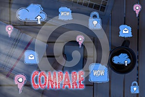 Writing note showing Compare. Business photo showcasing Estimate Measure Note the similarities dissimilarities between. photo