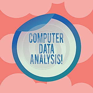 Writing note showing Computer Data Analysis. Business photo showcasing using computer to assist qualitative data