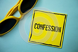 Writing note showing Confession. Business photo showcasing Admission Revelation Disclosure Divulgence Utterance Assertion Ideas m