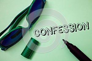 Writing note showing Confession. Business photo showcasing Admission Revelation Disclosure Divulgence Utterance Assertion Ideas m