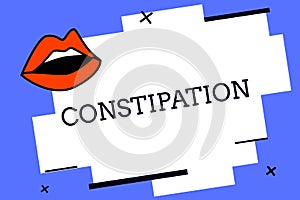 Writing note showing Constipation. Business photo showcasing Bowel movements that are erratic Trouble in clearing the
