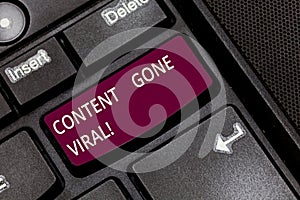 Writing note showing Content Gone Viral. Business photo showcasing image video link that spreads rapidly through