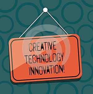 Writing note showing Creative Technology Innovation. Business photo showcasing unleashing the mind to conceive new ideas Blank