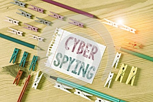 Writing note showing Cyber Spying. Business photo showcasing form of cyber attack that steals classified or sensitive data Colored