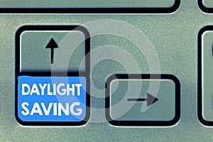 Writing note showing Daylight Saving. Business photo showcasing Storage technologies that can be used to protect data