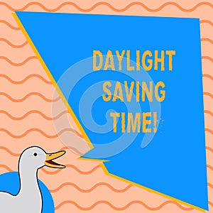 Writing note showing Daylight Saving Time. Business photo showcasing advancing clocks during summer to save electricity.