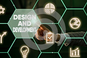 Writing note showing Design And Development. Business photo showcasing Defining the Specification of Products and