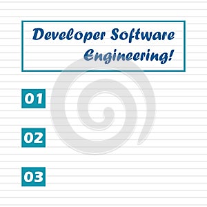 Writing note showing Developer Software Engineering. Some list about Developer Software Engineering.