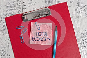 Writing note showing Digital Economy. Business photo showcasing worldwide network of economic activities and