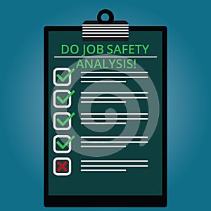 Writing note showing Do Job Safety Analysis. Business photo showcasing Business company security analytics control Lined