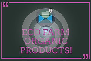 Writing note showing Eco Farm Organic Products. Business photo showcasing Natural healthy food fresh vegetables and