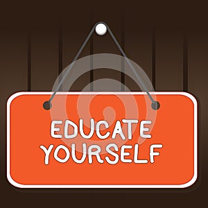 Writing note showing Educate Yourself. Business photo showcasing prepare oneself or someone in a particular area or