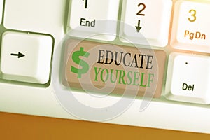Writing note showing Educate Yourself. Business photo showcasing prepare oneself or someone in a particular area or
