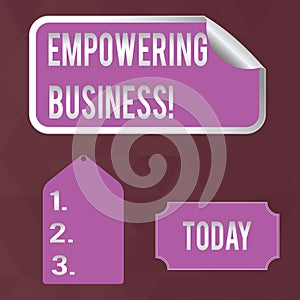 Writing note showing Empowering Business. Business photo showcasing creating an environment that fosters growth of