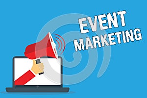 Writing note showing Event Marketing. Business photo showcasing describes process of developing display to promote product