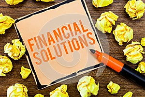 Writing note showing Financial Solutions. Business photo showcasing to Save Money on Insurance and Protection Needs