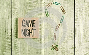 Writing note showing Game Night. Business photo showcasing event in which folks get together for the purpose of getting