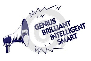 Writing note showing Genius Brilliant Intelligent Smart. Business photo showcasing Clever Bright Knowledge Intelligence Blue megap