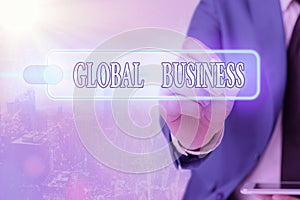 Writing note showing Global Business. Business photo showcasing Trade and business system a company doing across the world