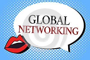 Writing note showing Global Networking. Business photo showcasing Communication network which spans the entire Earth WAN