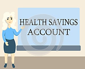 Writing note showing Health Savings Account. Business photo showcasing users with High Deductible Health Insurance Policy