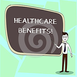 Writing note showing Healthcare Benefits. Business photo showcasing monthly fair market valueprovided to Employee