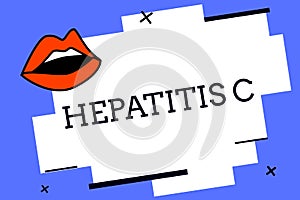 Writing note showing Hepatitis C. Business photo showcasing Inflammation of the liver due to a viral infection Liver