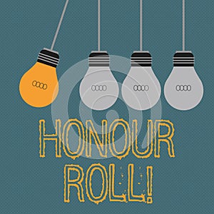 Writing note showing Honour Roll. Business photo showcasing List of students who have earned grades above a specific