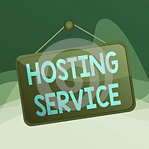 Writing note showing Hosting Service. Business photo showcasing provides services for the website to be seen in the Internet Memo