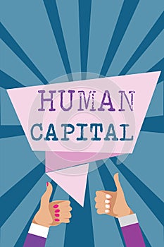Writing note showing Human Capital. Business photo showcasing Intangible Collective Resources Competence Capital