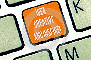 Writing note showing Idea Creative And Inspire. Business photo showcasing Inspiration creativity motivation for