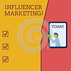 Writing note showing Influencer Marketing. Business photo showcasing Endorser who Influence Potential Target Customers