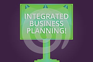 Writing note showing Integrated Business Planning. Business photo showcasing minimizing risk and maximizing profit Blank