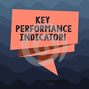 Writing note showing Key Perforanalysisce Indicator. Business photo showcasing evaluate the success of an organizations Folded 3D
