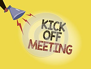 Writing note showing Kick Off Meeting. Business photo showcasing getting fired from your team private talking about