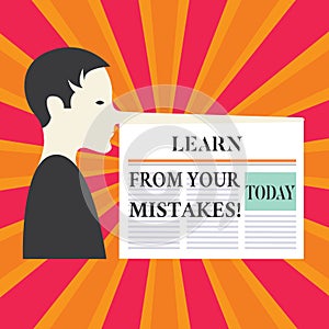 Writing note showing Learn From Your Mistakes. Business photo showcasing Take experience and advice from fails errors