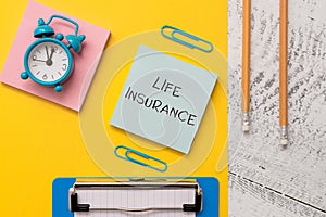 Writing note showing Life Insurance. Business photo showcasing Payment of death benefit or injury Burial or medical