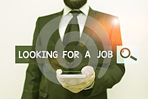 Writing note showing Looking For A Job. Business photo showcasing Unemployed seeking work Recruitment Huanalysis Resources Male
