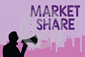 Writing note showing Market Share. Business photo showcasing The portion of a market controlled by a particular company Man holdin