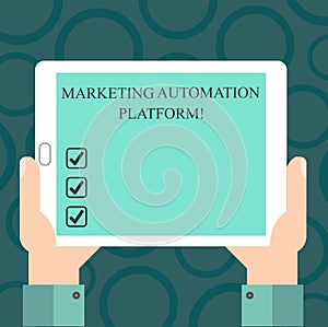 Writing note showing Marketing Automation Platform. Business photo showcasing automate repetitive task related to marketing Hu